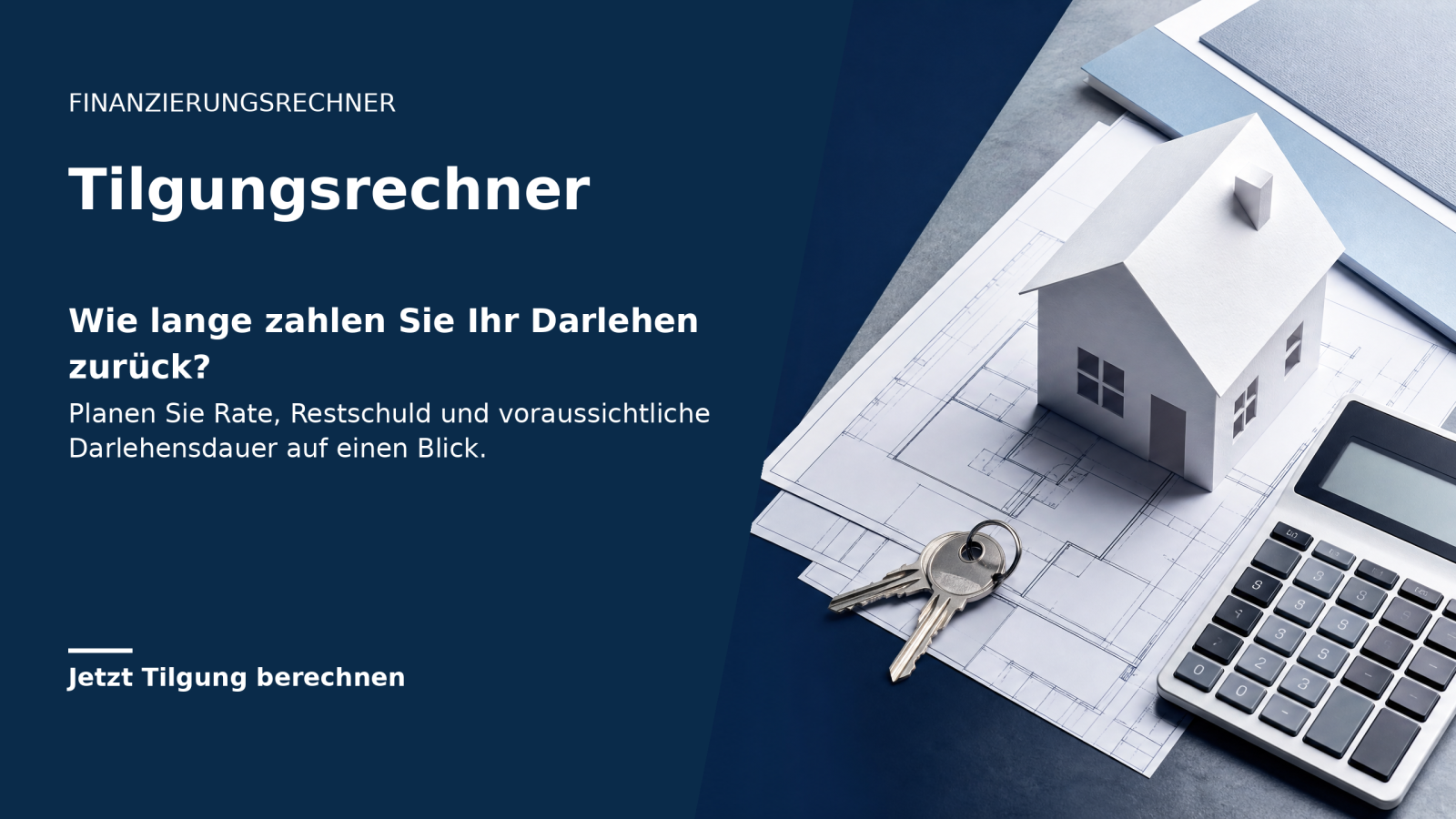 Finanzierungs- und Tilgungsrechner